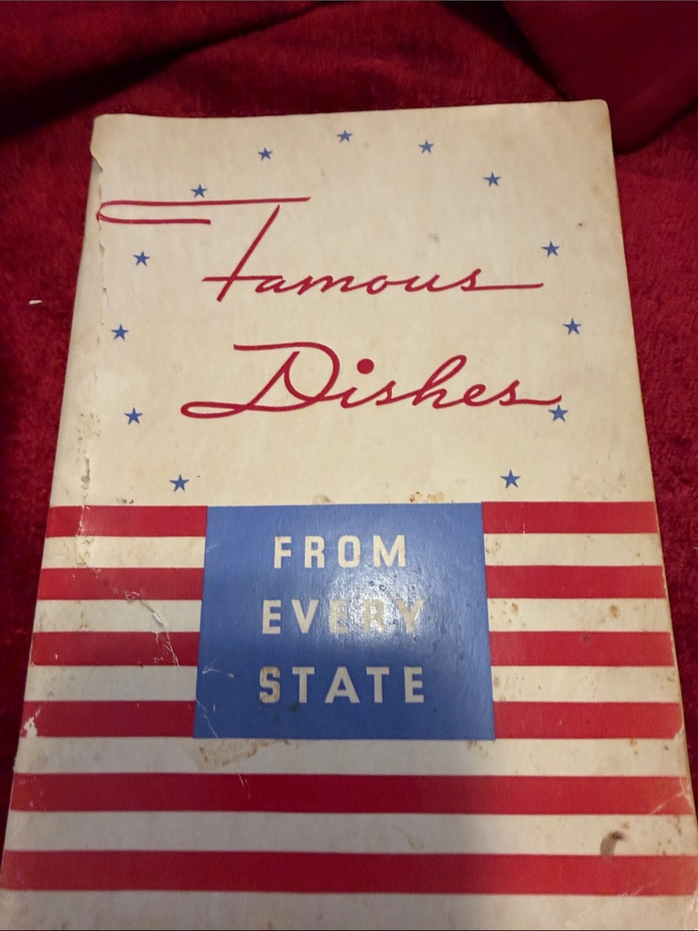 Famous Dishes From Every State Vintage Recipe Book cover torn but pages good